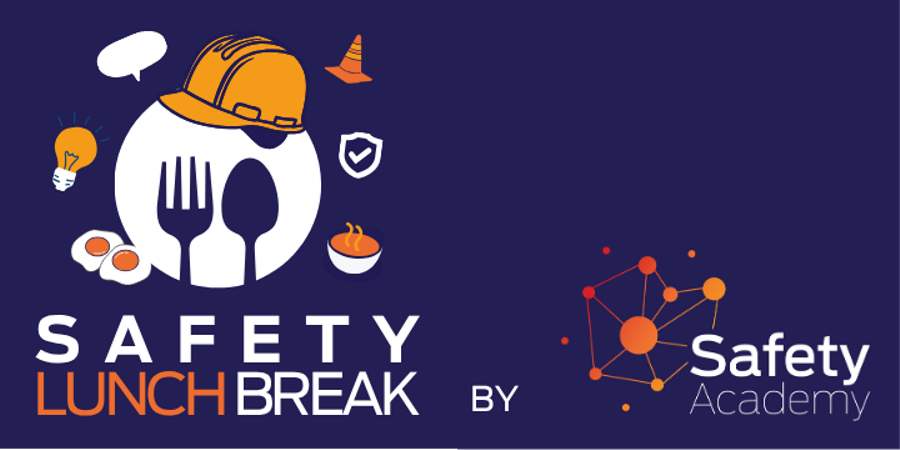 SAVE THE DATE ! Safety Lunch Break le 6 novembre de 12h à 12h30